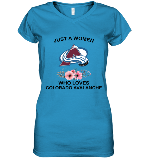 NHL Just A Woman Who Loves Colorado Avalanche Hockey Sports Women's V-Neck T-Shirt