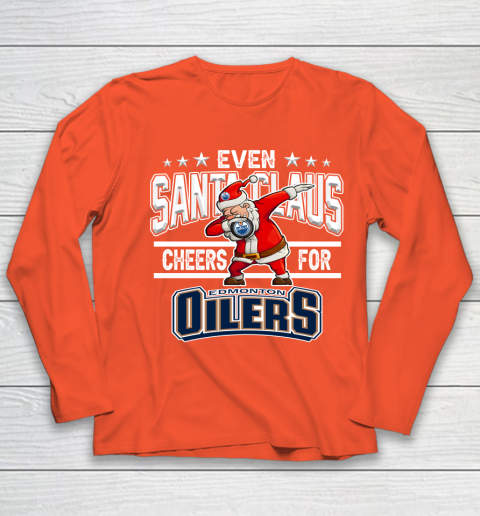 Edmonton Oilers Even Santa Claus Cheers For Christmas NHL Youth Long Sleeve 4 Edmonton Oilers Even Santa Claus Cheers For Christmas NHL Youth Long Sleeve - Image 4
