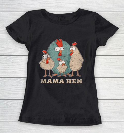 Mama hen Chicken Farmer Women's T-Shirt