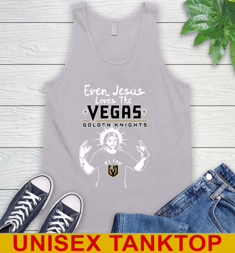 Vegas Golden Knights NHL Hockey Even Jesus Loves The Golden Knights Shirt Tank Top - Image 4