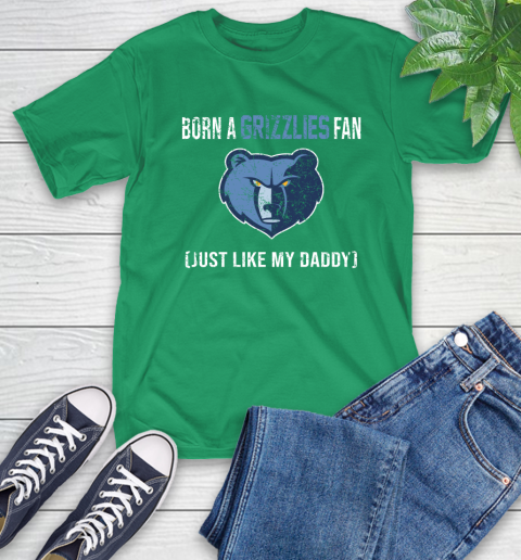 NBA Memphis Grizzlies Loyal Fan Just Like My Daddy Basketball Shirt T-Shirt 8