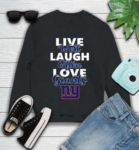 NFL Football New York Giants Live Well Laugh Often Love Shirt Youth Sweatshirt
