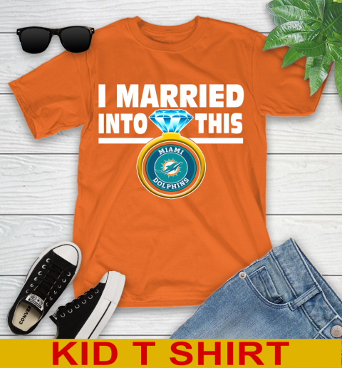 Miami Dolphins NFL Football I Married Into This My Team Sports Youth T-Shirt 8