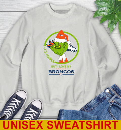 Denver Broncos NFL Christmas Grinch I Hate People But I Love My Favorite Football Team Sweatshirt 5