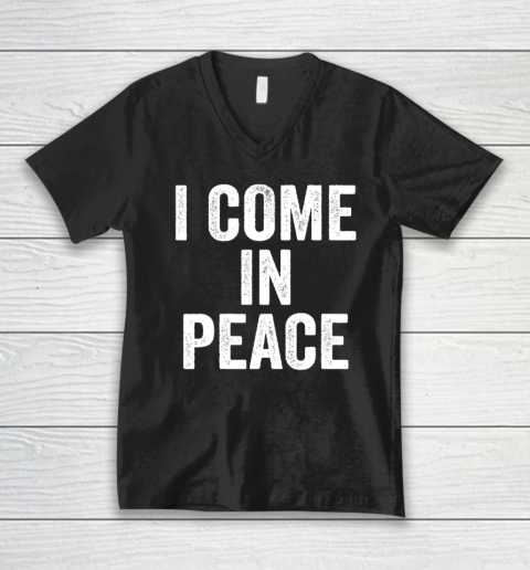 I COME IN PEACE  I'M PEACE Funny Couple's Matching V-Neck T-Shirt
