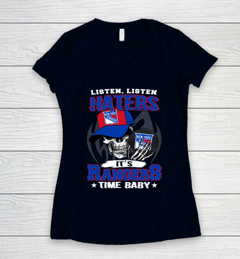 Listen Haters It is RANGERS Time Baby NHL Women's V-Neck T-Shirt 2