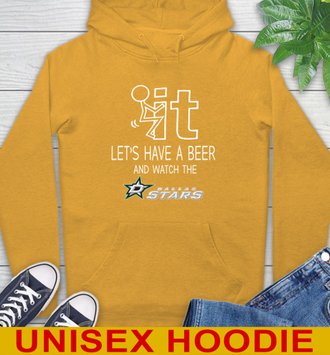 Dallas Stars Hockey NHL Let's Have A Beer And Watch Your Team Sports Hoodie 2