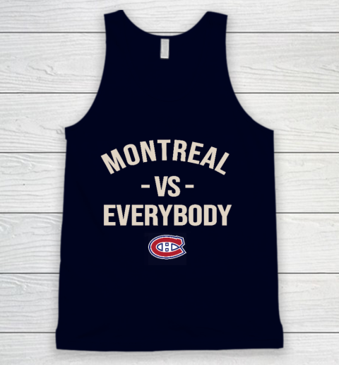 Montreal Canadiens Vs Everybody Tank Top 2