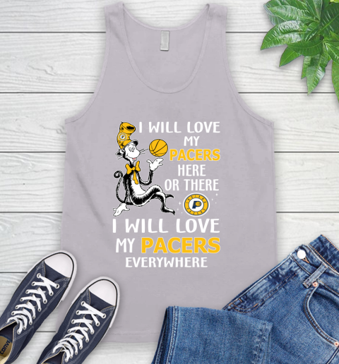 NBA Basketball Indiana Pacers I Will Love My Pacers Everywhere Dr Seuss Shirt Tank Top 3