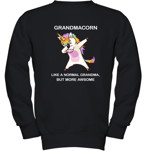 Unicorn Grandmacorn Dabbing Like A Normal Grandma But More Awesome Youth Sweatshirt