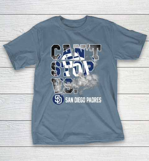 MLB San Diego Padres Baseball Can't Stop Vs Padres T-Shirt 6