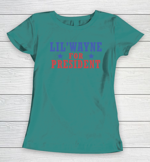 Lil'Wayne For President Women's T-Shirt 10