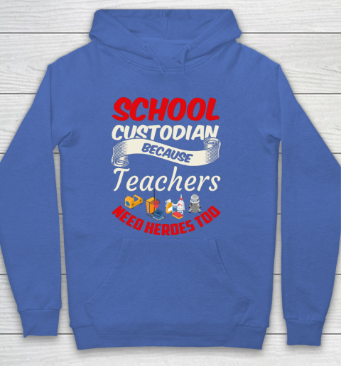 School Custodian Shirt Jokey Funny Saying Custodian Hoodie 6