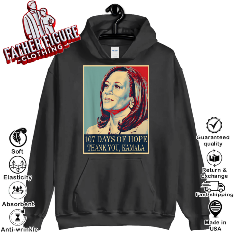 107 Days of Hope Thank You Kamala Hoodie
