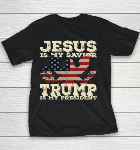 Jesus Is My Savior Trump Is My President Vintage American Youth T-Shirt