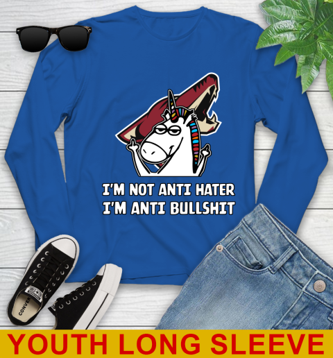 Arizona Coyotes NHL Hockey Unicorn I'm Not Anti Hater I'm Anti Bullshit Youth Long Sleeve 10