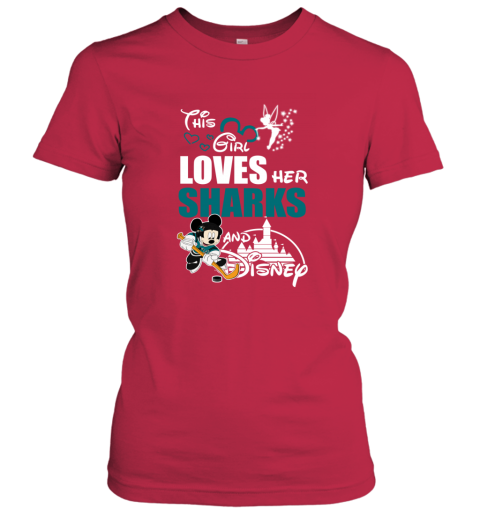Girl Love Her SAN JOSE SHARKS And Mickey Disney 8luu girl love her san jose sharks and mickey disney ladies t shirt 20 front red