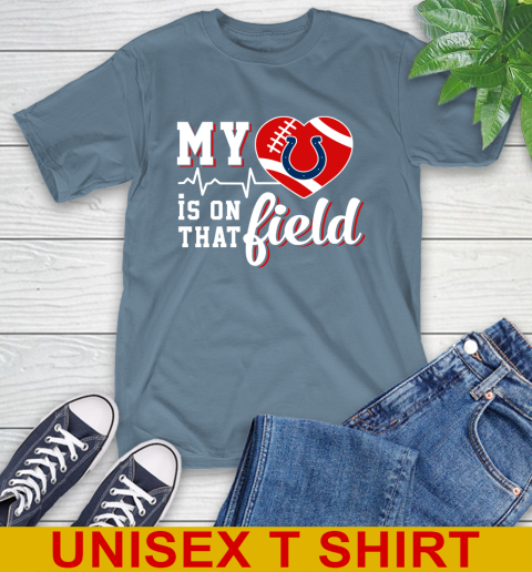 NFL My Heart Is On That Field Football Sports Indianapolis Colts T-Shirt 8