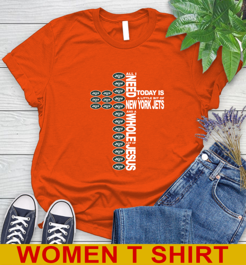 NFL All I Need Today Is A Little Bit Of New York Jets Cross Shirt Women's T-Shirt 3