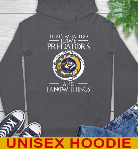 Nashville Predators NHL Hockey That's What I Do I Love My Team And I Know Things Game Of Thrones 19