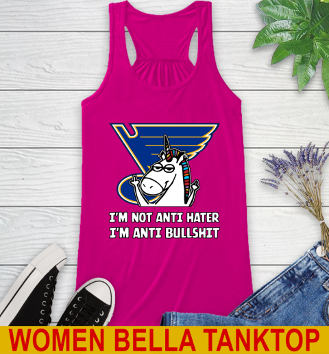 St.Louis Blues NHL Hockey Unicorn I'm Not Anti Hater I'm Anti Bullshit Racerback Tank 8