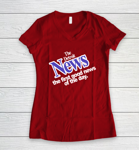DETROIT NEWS THE FIRST GOOD NEWS OF THE DAY Women's V-Neck T-Shirt 8