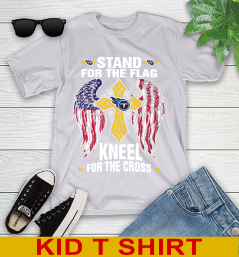 NFL Football Tennessee Titans Stand For Flag Kneel For The Cross Shirt Youth T-Shirt 4