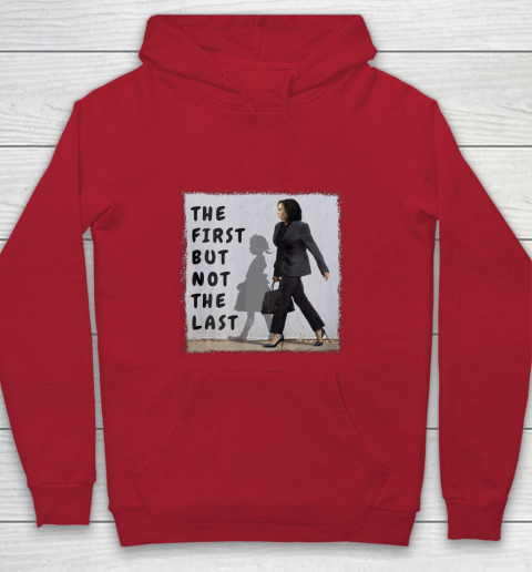 The First But Not The Last Kamala Harris Ruby Bridges Madam Youth Hoodie 7
