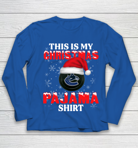 Vancouver Canucks This Is My Christmas Pajama Shirt NHL Youth Long Sleeve 7