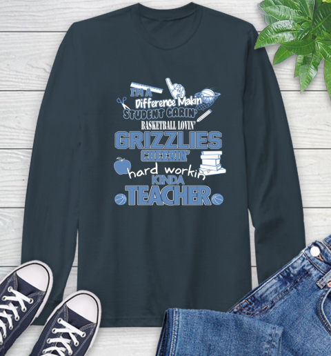 Memphis Grizzlies NBA I'm A Difference Making Student Caring Basketball Loving Kinda Teacher Long Sleeve T-Shirt 9