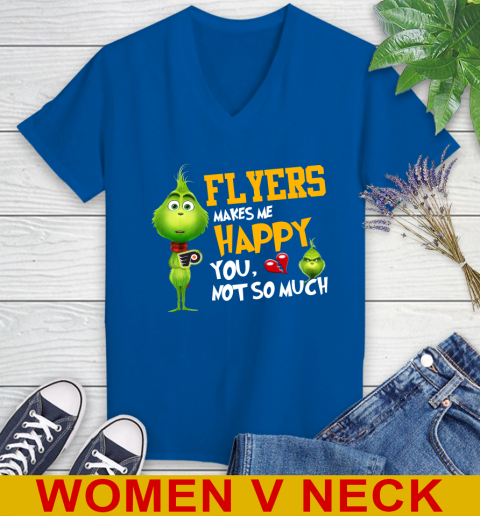 NHL Philadelphia Flyers Makes Me Happy You Not So Much Grinch Hockey Sports Women's V-Neck T-Shirt 9