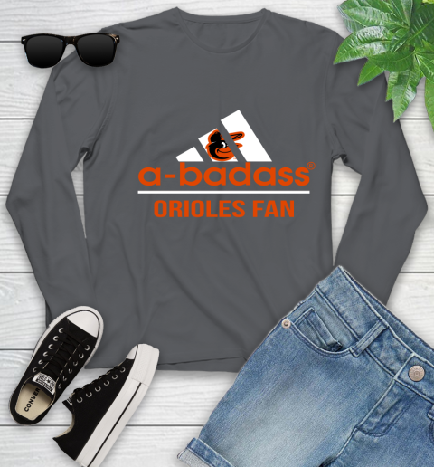 MLB A Badass Baltimore Orioles Fan Adidas Baseball Sports Youth Long Sleeve 9