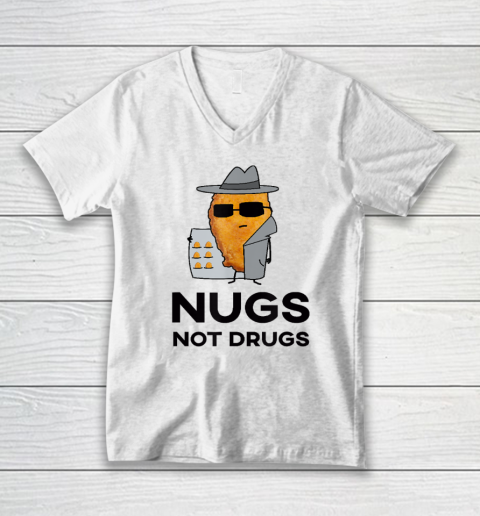 Funny Chicken Nuggets  Nugs Not Drugs V-Neck T-Shirt