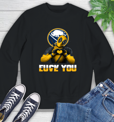 NHL Buffalo Sabres Deadpool Love You Fuck You Hockey Sports Sweatshirt