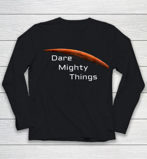Dare Mighty Things Mars Rover Perseverance Landing Feb 18 Youth Long Sleeve