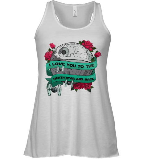 I Love You To The Death Star And Back Valentine'S Day Racerback Tank