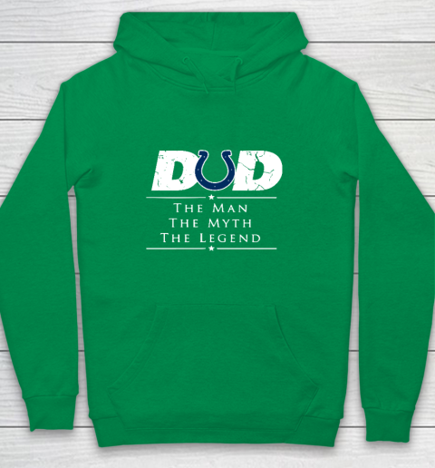 Indianapolis Colts NFL Football Dad The Man The Myth The Legend Youth Hoodie 4