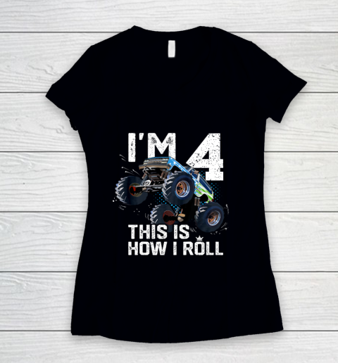 Kids I'm 4 This is How I Roll Monster Truck 4th Birthday Boy Gift 4 Year Old Women's V-Neck T-Shirt