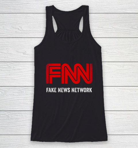 FNN The Fake News Network Funny Trump Quote Racerback Tank