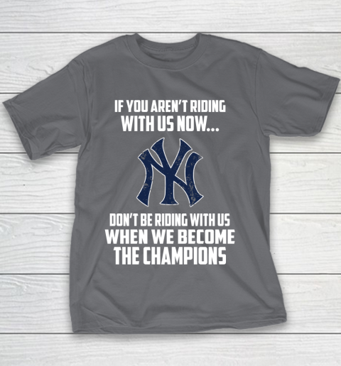 MLB New York Yankees Baseball We Become The Champions Youth T-Shirt 5