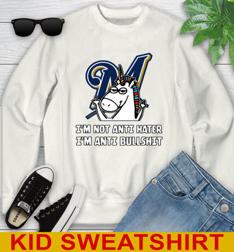 Milwaukee Brewers MLB Baseball Unicorn I'm Not Anti Hater I'm Anti Bullshit Youth Sweatshirt