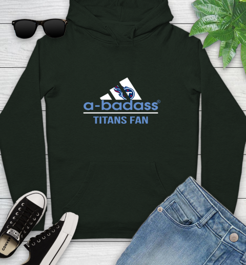 NFL A Badass Tennessee Titans Fan Adidas Football Sports Youth Hoodie 14