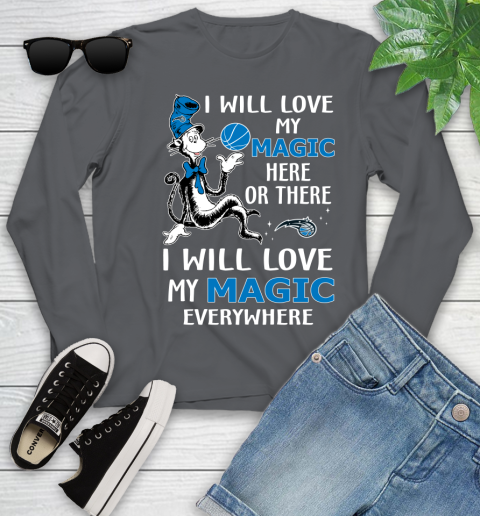NBA Basketball Orlando Magic I Will Love My Magic Everywhere Dr Seuss Shirt Youth Long Sleeve 8