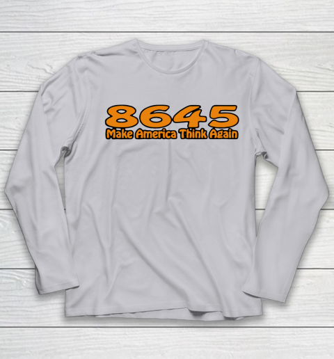 86 45 Make America Think Again Youth Long Sleeve 5