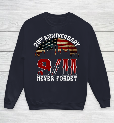 Never Forget 9 11 20th Anniversary Patriot Day 2021 Youth Sweatshirt 2