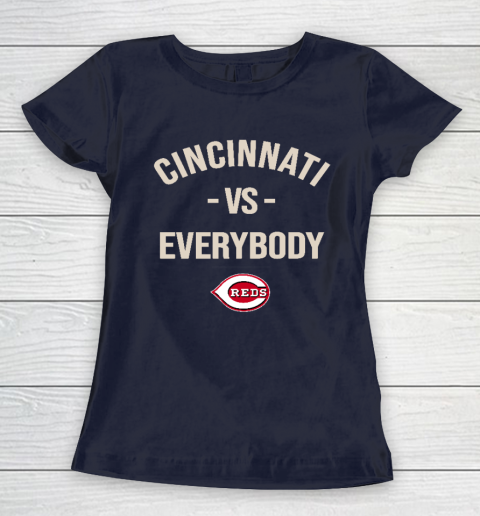 Cincinnati Reds Vs Everybody Women's T-Shirt 2