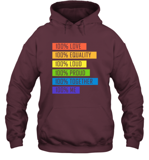 vrna 100 love equality loud proud together 100 me lgbt hoodie 23 front maroon