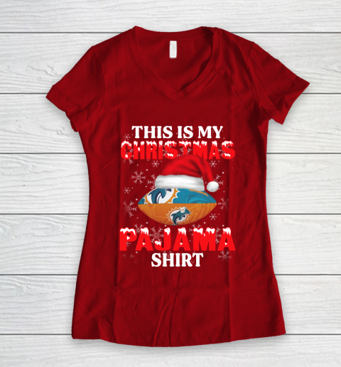 Miami Dolphins This Is My Christmas Pajama Shirt NFL Women's V-Neck T-Shirt 8