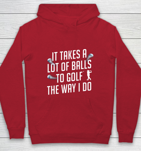 Funny Golf Shirts for Men Takes a Lot of Balls Golf Dad Youth Hoodie 7