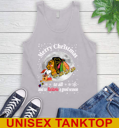 Chicago Blackhawks Merry Christmas To All And To Blackhawks A Good Season NHL Hockey Sports Tank Top 3